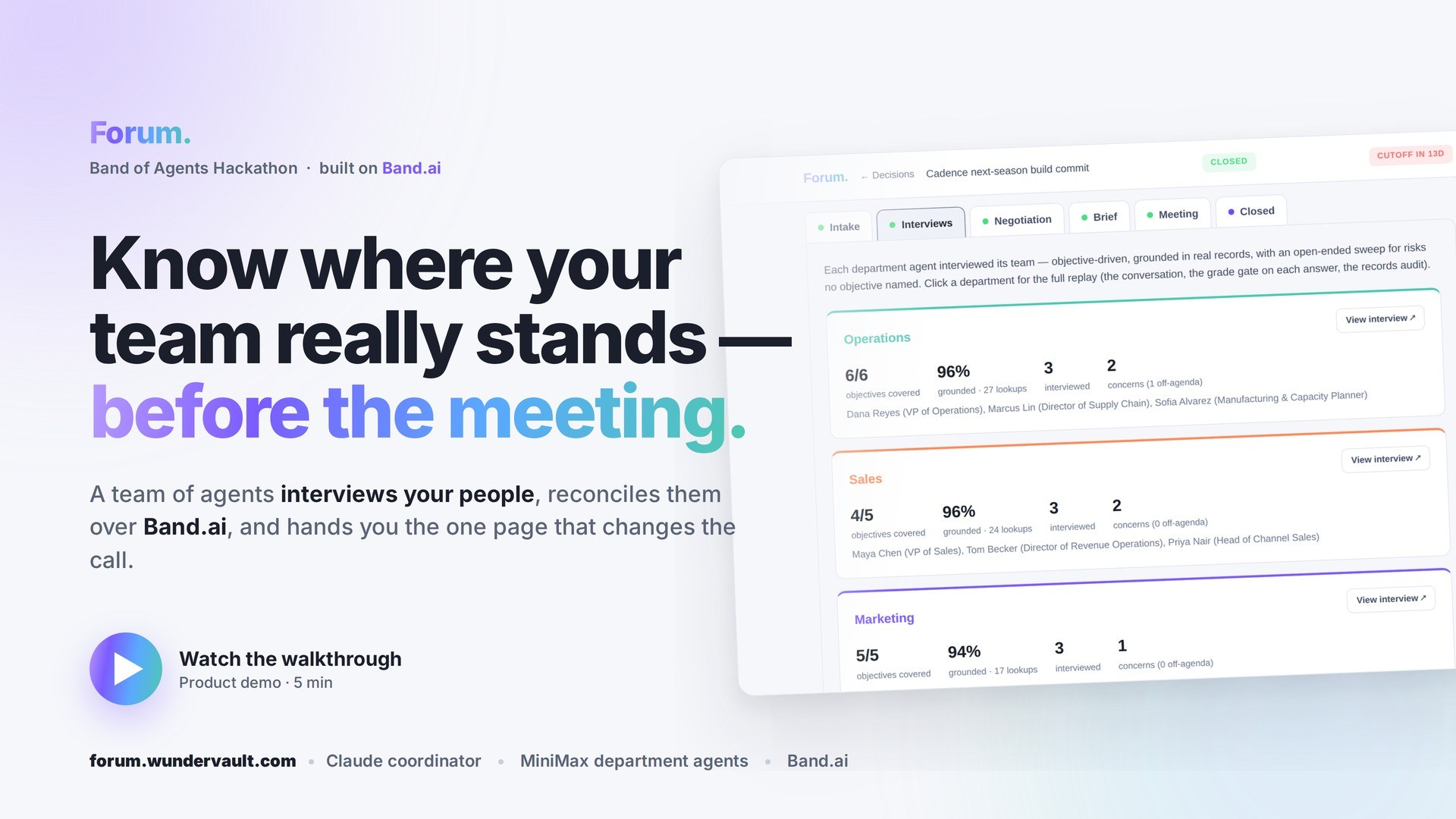 Forum: know where your team really stands, before the meeting. Click to watch the demo.