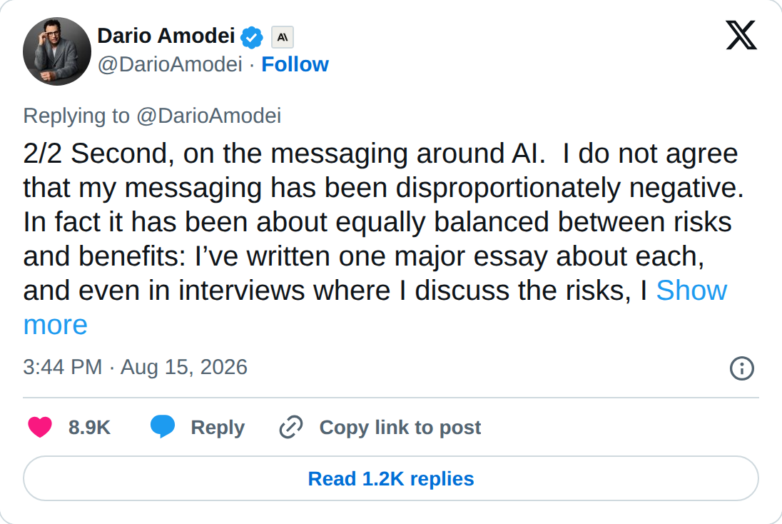 Dario Amodei's post on X, 15 August 2026, answering criticism of Anthropic's messaging