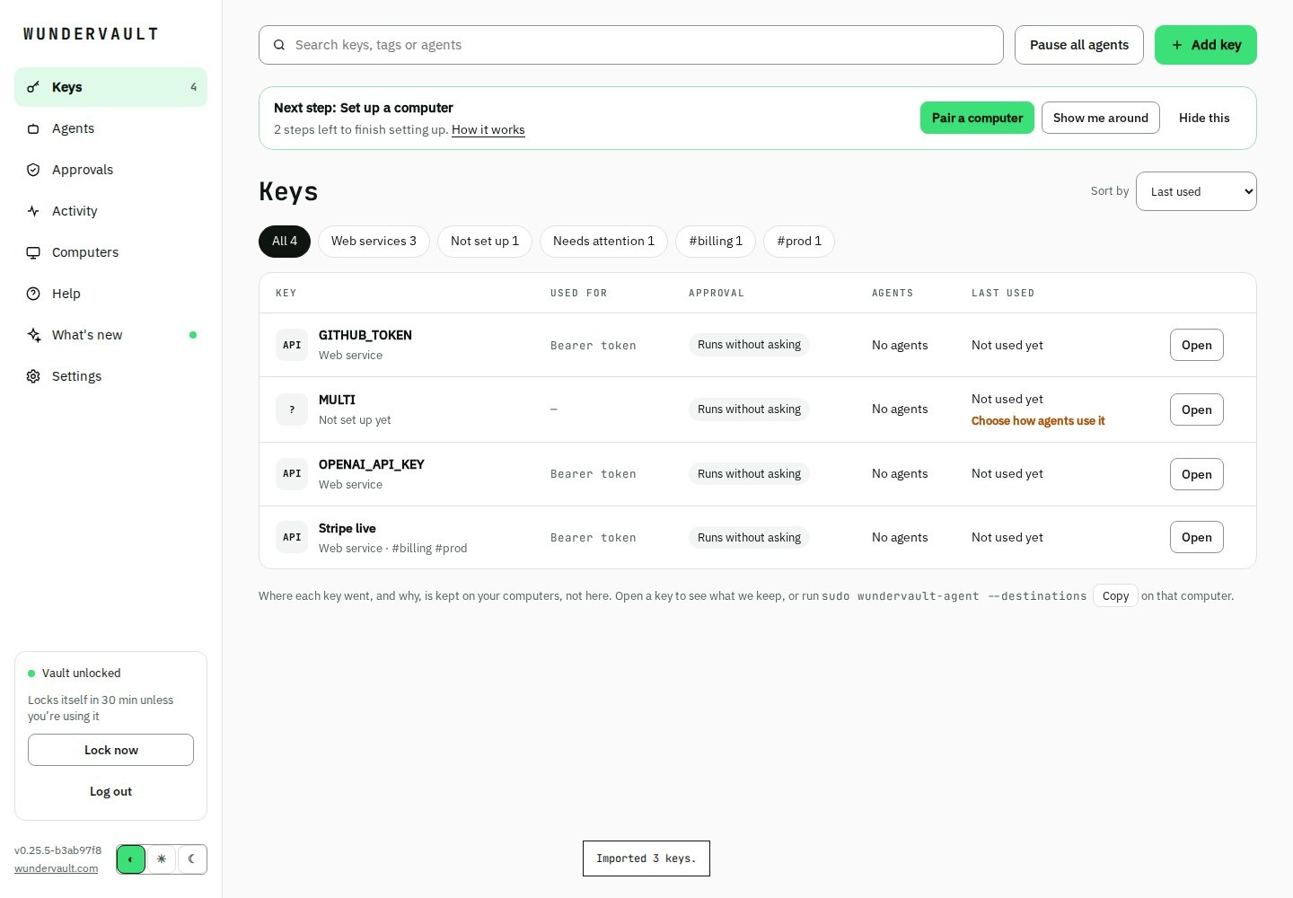 The Wundervault 1.0 Keys page: a sidebar with Keys, Agents, Approvals, Activity, Computers and a &ldquo;Vault unlocked, locks itself in 30 min&rdquo; card with Lock now; a table of four keys (GITHUB_TOKEN, MULTI, OPENAI_API_KEY, Stripe live) with columns Used for, Approval, Agents and Last used; buttons Pause all agents and Add key.
